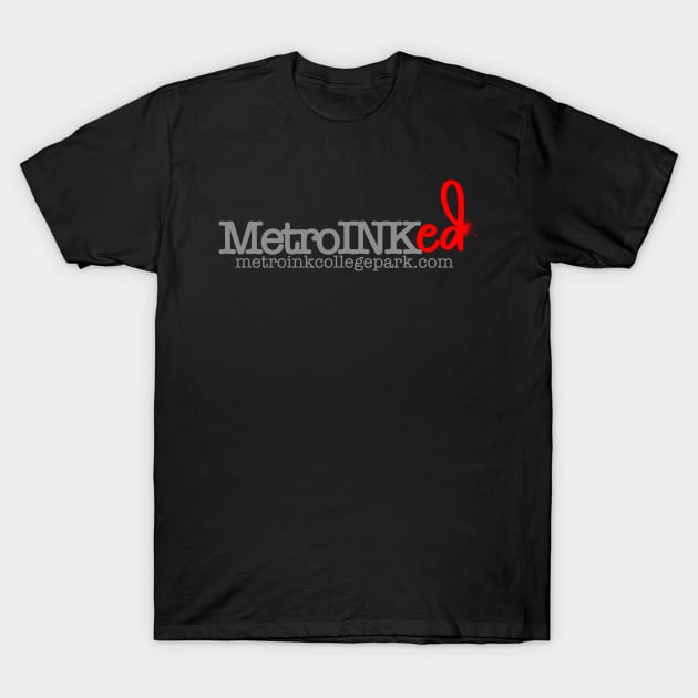 MetroINKed T-Shirt by MetroInk